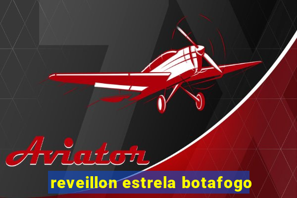 reveillon estrela botafogo